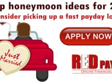 Cheap honeymoon ideas for 202-Consider picking up a fast payday loan Red Payday